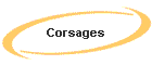Corsages