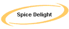 Spice Delight